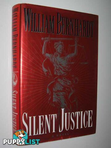 Silent Justice  - Bernhardt William - 2000