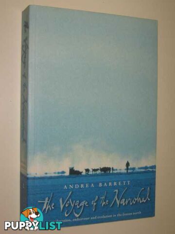 The Voyage Of The Narwhal  - Barrett Andrea - 1998