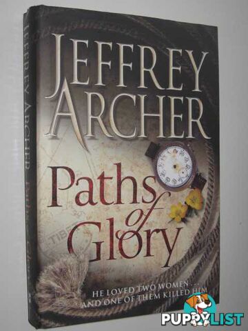 Paths of Glory  - Archer Jeffrey - 2009