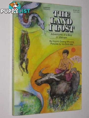 The Land I Lost  - Nhuong Huynh Quang - 1986