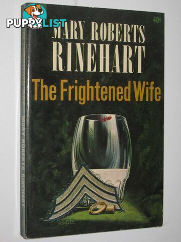 The Frightened Wife and Other Murder Stories  - Rinehart Mary Roberts - 1963