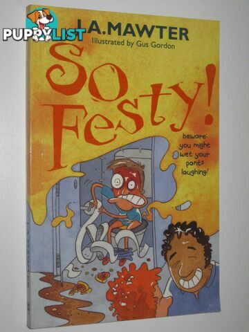 So Festy!  - Mawter J & Gordon, Gus - 2004