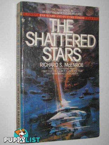 The Shattered Stars  - McEnroe Richard S. - 1984