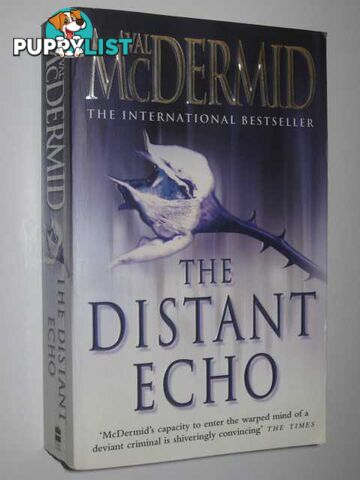 The Distant Echo - Karen Pirie Series #1  - McDermid Val - 2004