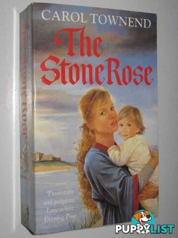 The Stone Rose  - Townend Carol - 1997