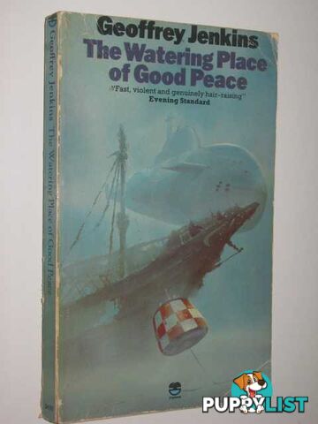 Watering Place Of Good Peace  - Jenkins Geoffrey - 1974