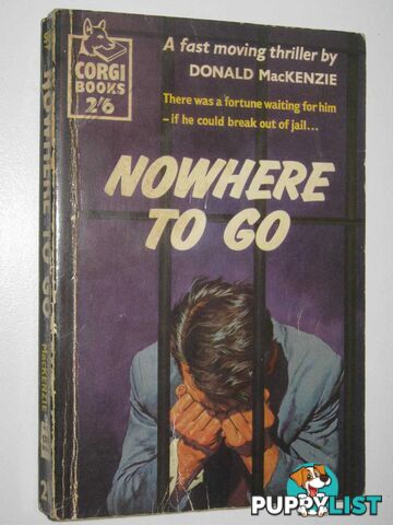 Nowhere to Go  - MacKenzie Donald - 1958