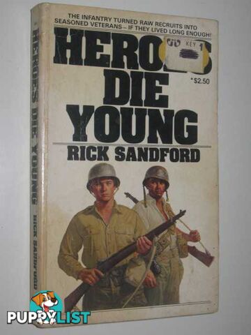 Heroes Die Young  - Sandford Rick - 1979