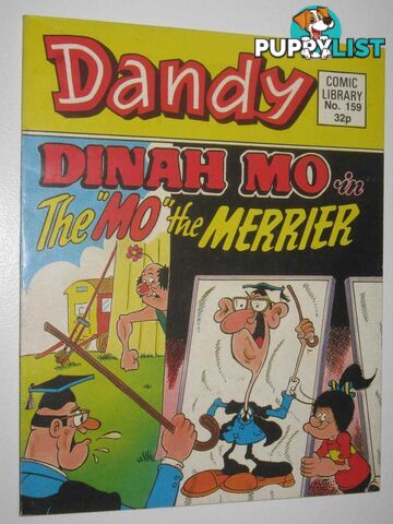 Dinah Mo in "The Mo the Merrier" - Dandy Comic Library #159  - Author Not Stated - 1989