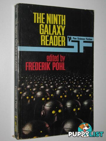 The Ninth Galaxy Reader  - Pohl Frederick - 1970