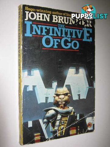 The Infinitive of Go  - Brunner John - 1980