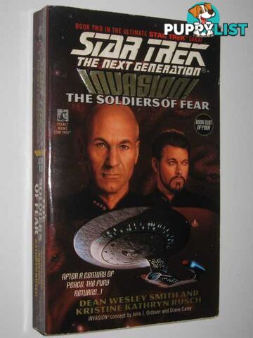 The Soldier's of Fear: Invasion Book 2 - STAR TREK: The Next Generation Series #41  - Smith Dean Wesley & Rusch, Kristine Kathryn - 1996