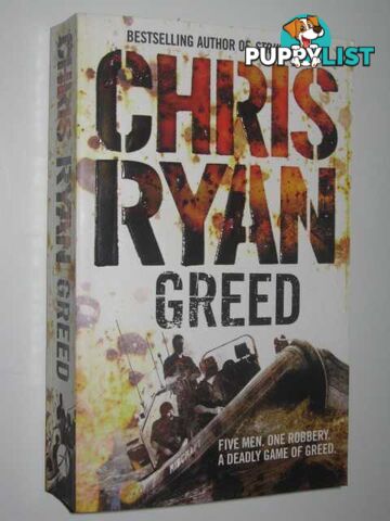 Greed  - Ryan Chris - 2008