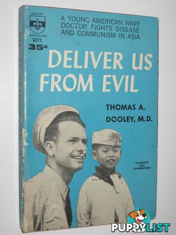 Deliver Us From Evil  - Dooley Thomas A. - 1956