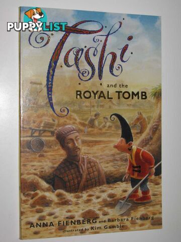 Tashi and the Royal Tomb - Tashi Series #10  - Fienberg Anna & Fienberg, Barbara - 2003