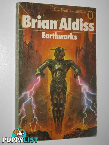 Earthworks  - Aldiss Brian W. - 1974