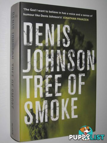 Tree of Smoke  - Johnson Denis - 2007