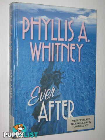 Ever After  - Whitney Phyllis A - 2001