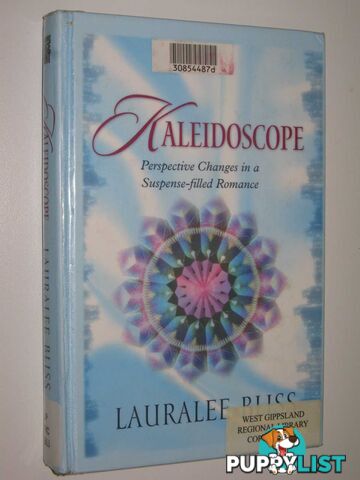 Kaleidoscope  - Bliss Lauralee - 2004