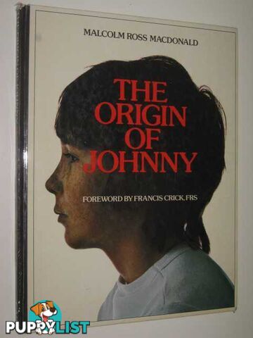 The Origin Of Johnny  - MacDonald Malcolm Ross - 1976