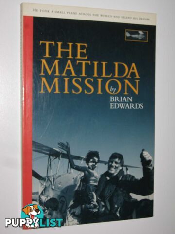 The Matilda Mission  - Edwards Brian - 1993