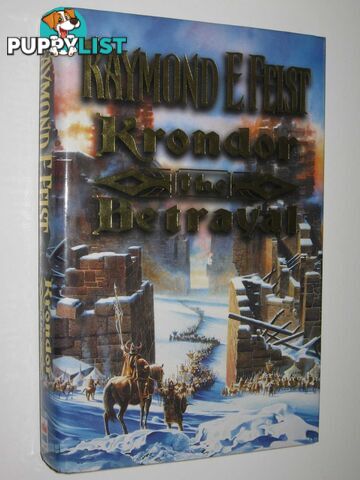 Krondor: The Betrayal - Riftwar Legacy Series #1  - Feist Raymond E. - 1998