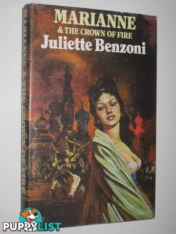 Marianne and the Crown of Fire  - Benzoni Juliette - 1976