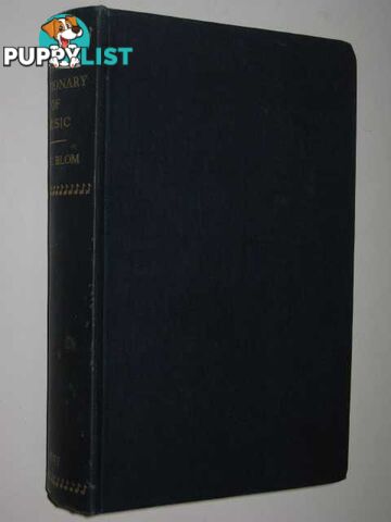 Everyman's Dictionary of Music  - Blom Eric - 1946