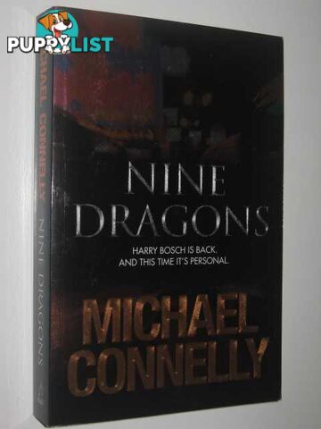 Nine Dragons - Harry Bosch Series  - Connelly Michael - 2009