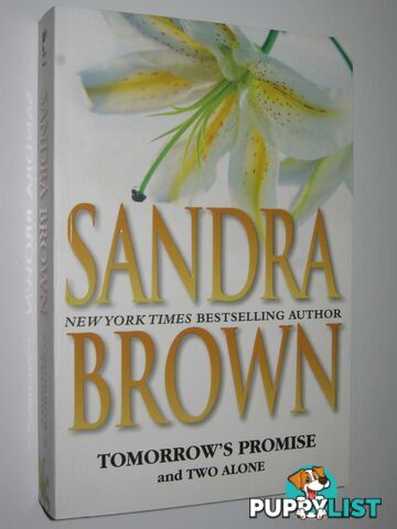 Tomorrow's Promise + Two Alone  - Brown Sandra - 2008