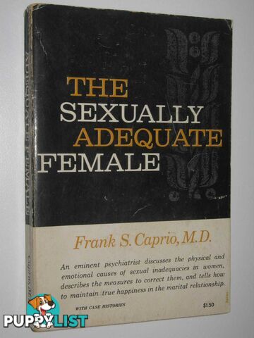 The Sexually Adequate Female  - Caprio Frank S. - 1960