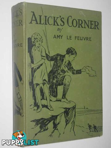 Alick's Corner  - Le Feuvre Amy - No date