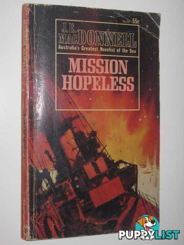 Mission Hopeless  - Macdonnell J. E. - 1968