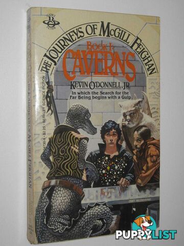 Caverns - The Journeys of McGill Feighan Series #1  - O'Donnell, Jr Kevin - 1981