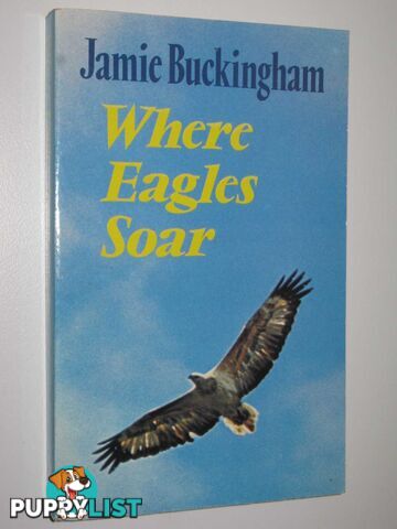 Where Eagles Soar  - Buckingham Jamie - 1981