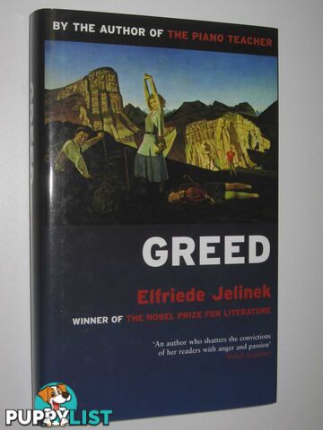 Greed  - Jelinek Elfriede - 2006