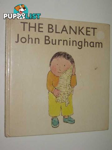 The Blanket  - Burningham John - 1975