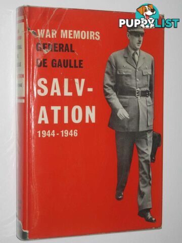 War Memoirs: Salvation 1944-1946  - de Gaulle Charles - 1960