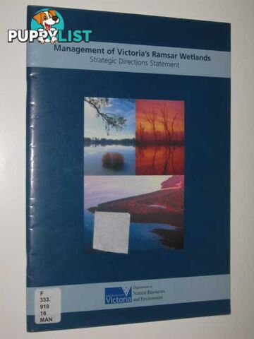 Management Of Victoria's Ramsar Wetlands  - The State of Victoria, Department Of Natural Resources And Environment - 2002