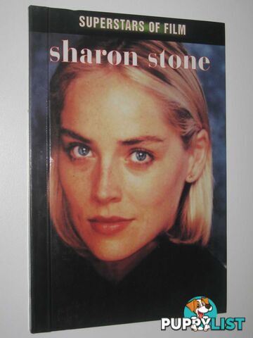 Sharon Stone - Superstars of Film Series  - Sandison David - 1998