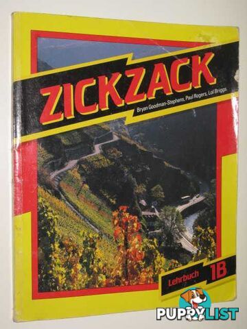 Zickzack Neu : Stage 1B  - Bryan Goodman-Stephens Paul Rogers - 1991