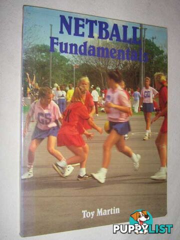 Netball Fundamentals  - Martin Toy - 1988