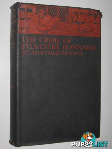 The Crime of Sylvestre Bonnard  - France Anatole - 1931