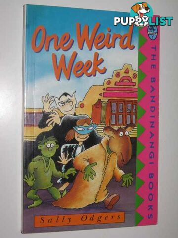 One Weird Week - Bandinangi Books  - Odgers Sally - 1993