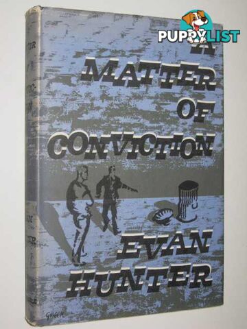 A Matter of Conviction  - Hunter Evan - 1959