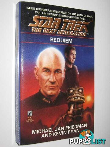 Requiem - STAR TREK: The Next Generation Series #32  - Friedman Jan Michael & Ryan, Kevin - 1994