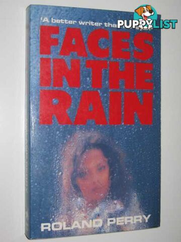 Faces in the Rain  - Perry Roland - 1990