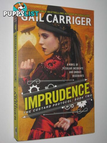 Imprudence - The Custard Protocol Series #2  - Carriger Gail - 2016