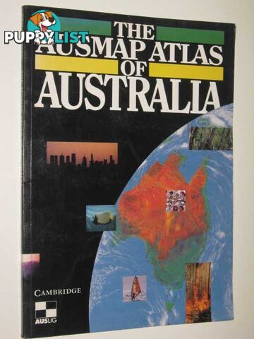 The Ausmap Atlas Of Australia  - Johnson Ken - 1992