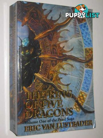 The Ring of Five Dragons - Pearl Saga #1  - Van Lustbader Eric - 2001